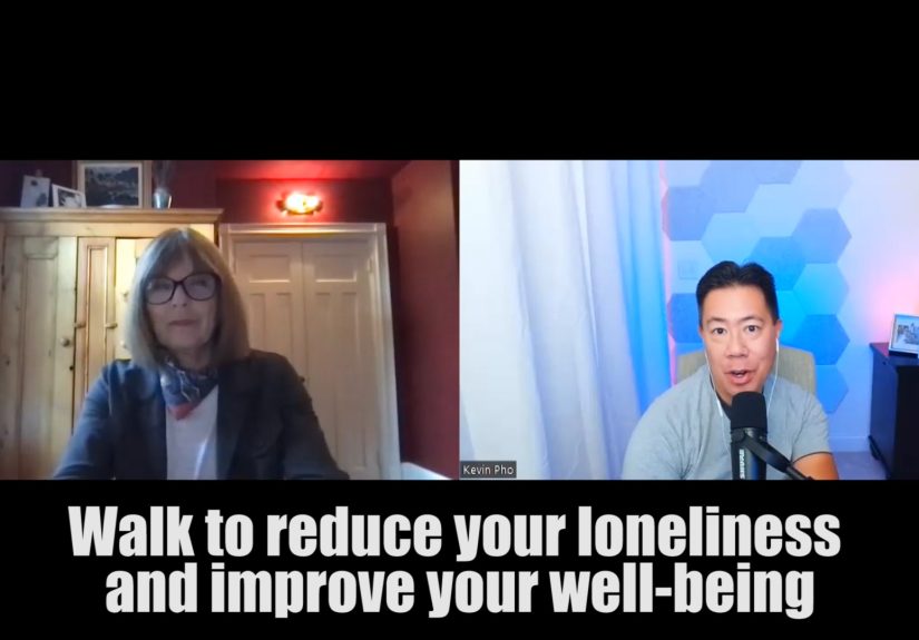 Walk to Reduce Your Loneliness and Improve Your Well-Being