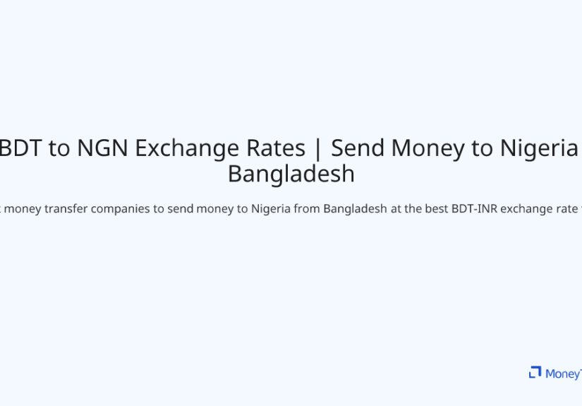 Best BDT to NGN Exchange Rates