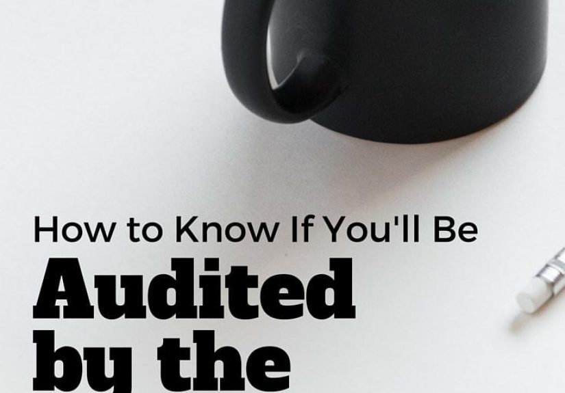 How to Know if the IRS Will Audit You